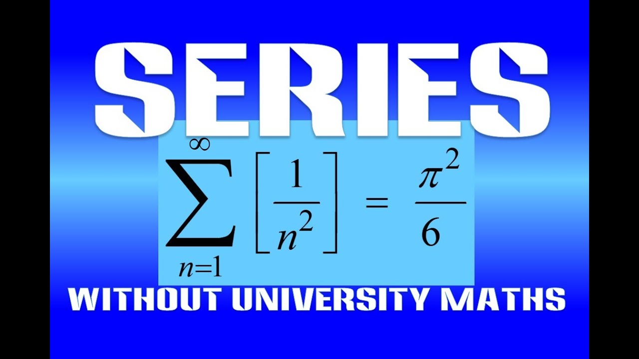 FURTHER - Riemann Zeta of 2 without University Maths