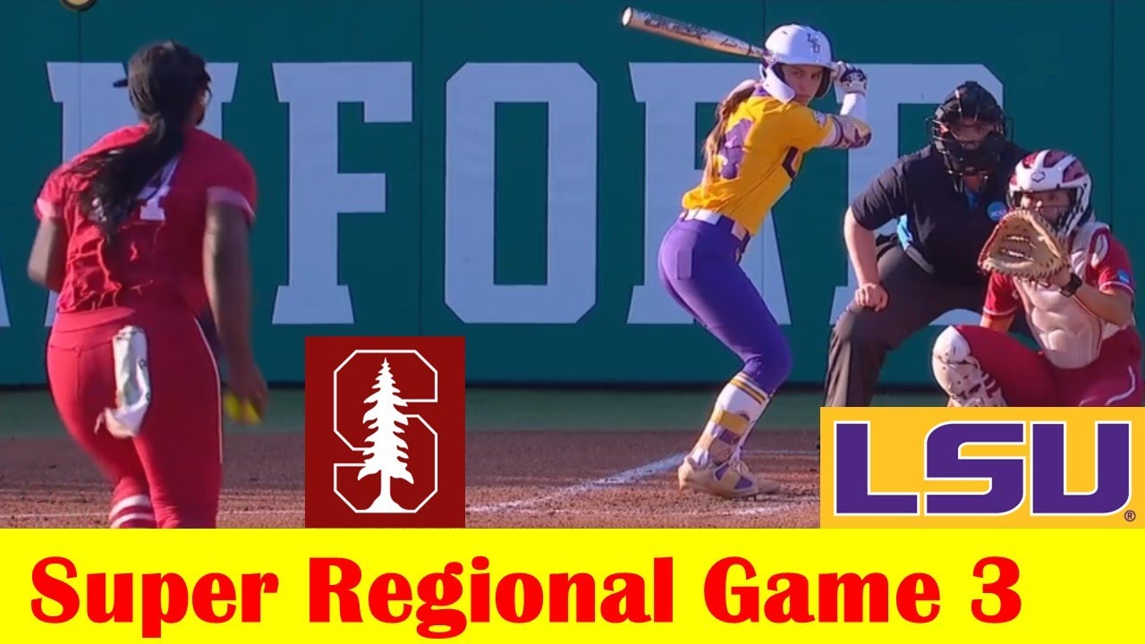 #9 LSU vs #8 Stanford Softball Highlights, 2024 NCAA Super Regional Game 3