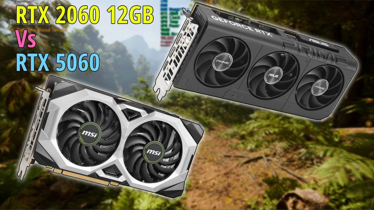 RTX 2060 12GB vs RTX 5060 - 4 Years Newer, 4GB Less VRAM...