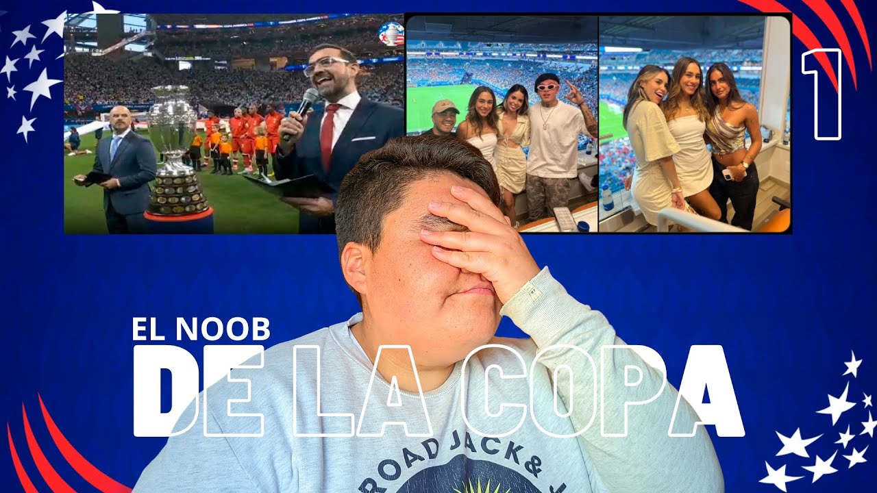 1.- Analisis de la primera fecha y el cringe de la ceremonia inaugural - El Noob de La Copa