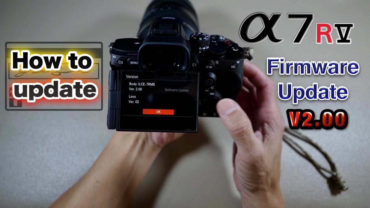 Sony A7R V Firmware Update V2.00 (System Software Update)