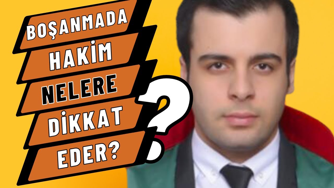 Boşanma Davasında Hakim Nelere Dikkat Eder? Eşlere ve Tanıklara Ne Sorar?