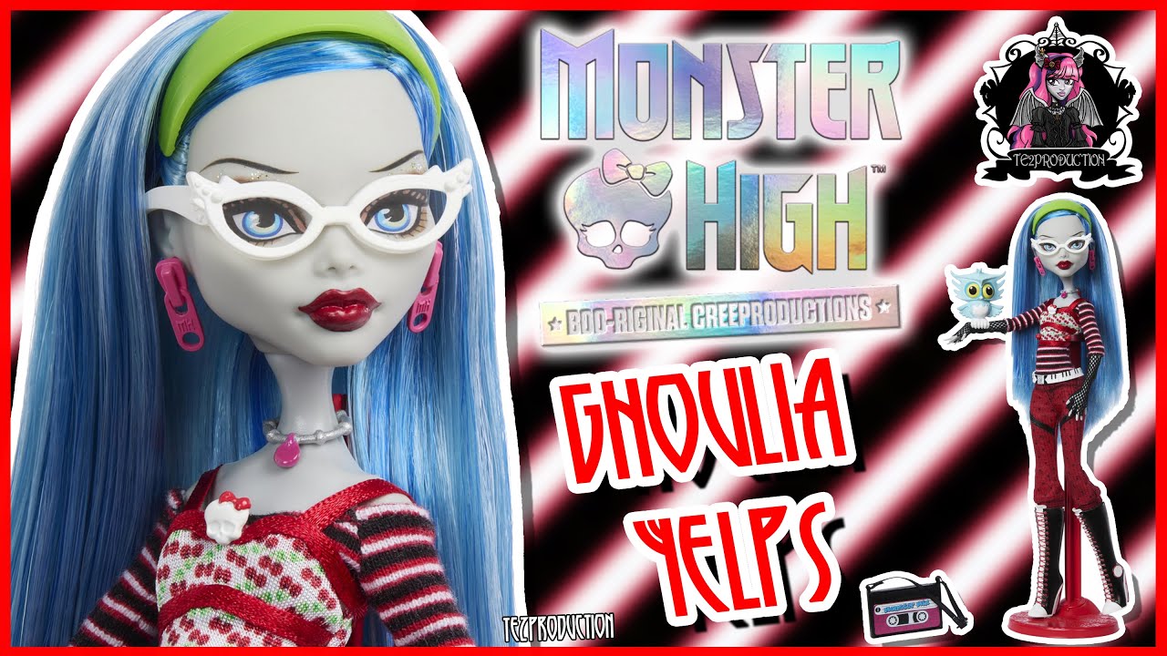 REVIEW MONSTER HIGH BOO-RIGINAL CREEPRODUCTION GHOULIA YELPS