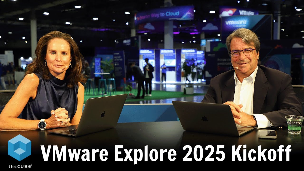 VMware Explore 2025 Kickoff | VMware Explore 2025