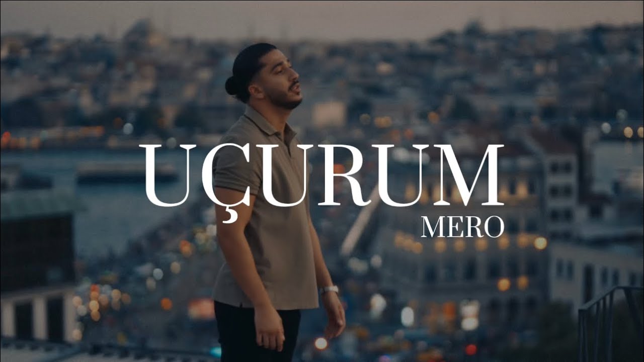 MERO - U&Ccedil;URUM (Lyrics/S&ouml;zleri)