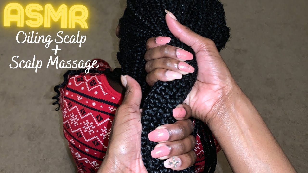 ASMR Oiling Scalp on Old Braids + Scalp Massage 💤