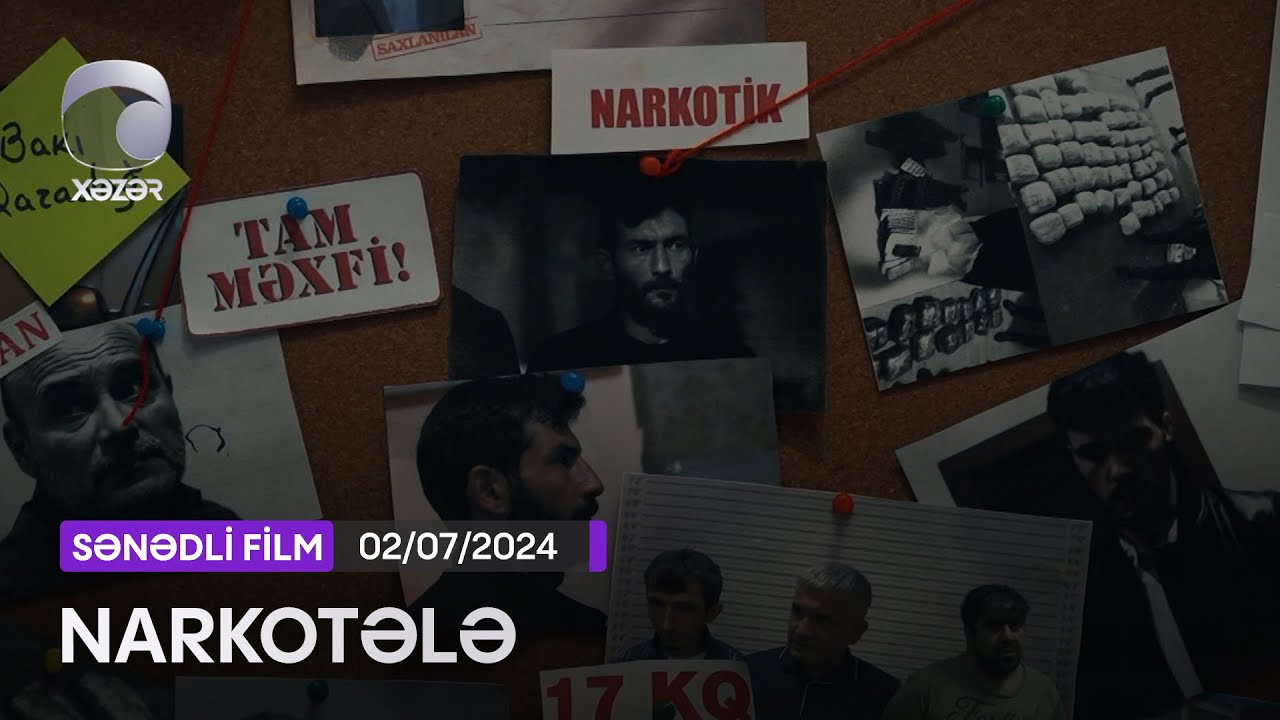 Narkotələ (Sənədli Film) - Real əməliyyatlar əsasında
