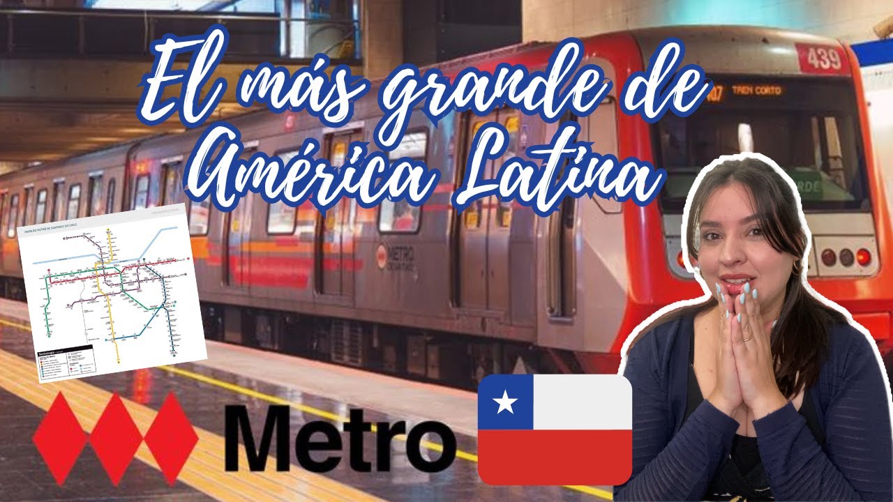 Mi Reacción a Chile 🇨🇱🇨🇱 / Metro de Santiago de  Chile / El más extenso de América Latina 😘😘😘