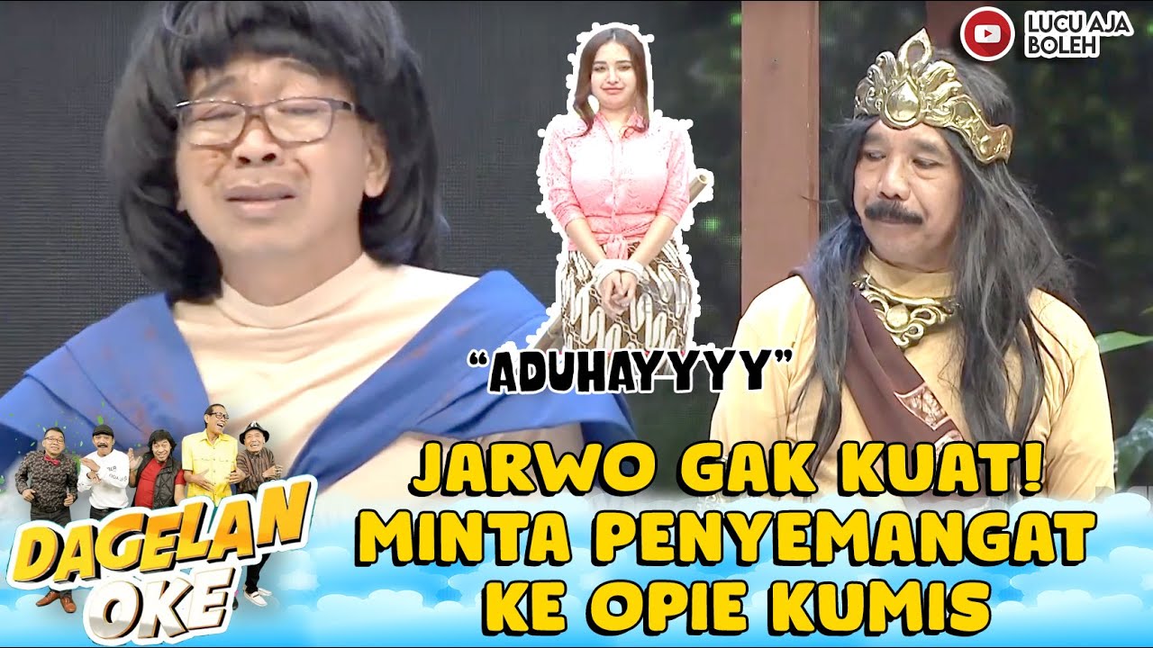 WEW! JARWO MINTA ANAK, OPIE KUMIS KASIH YANG MONTOG - DAGELAN OK