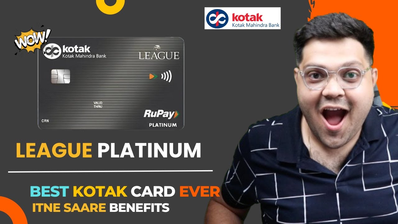 Kotak League Platinum Credit Card Full Details | Benefits & Features