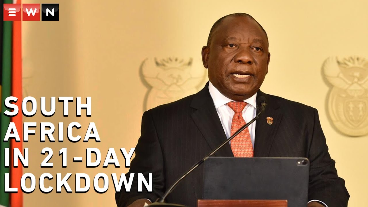 President Ramaphosa: South Africa in 21-day lockdown