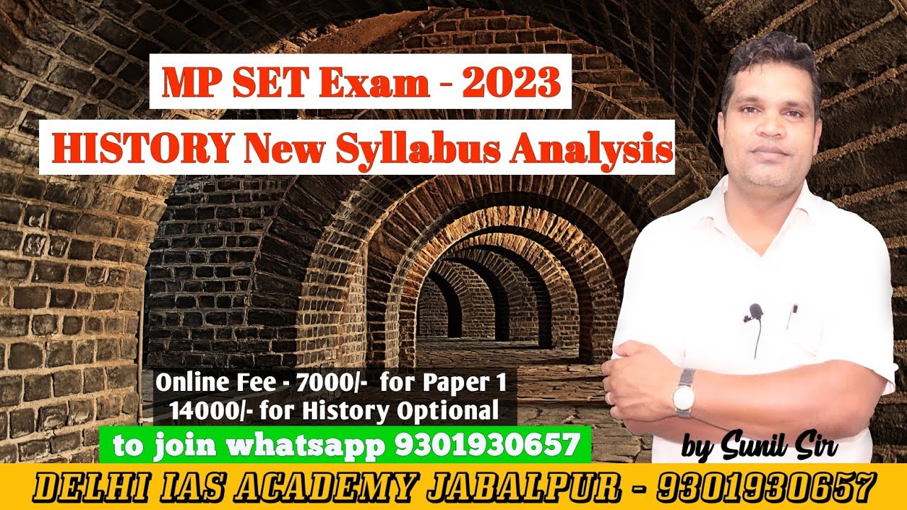 MP SET 2022 HISTORY New Syllabus Discussion and Analysis, All 10 Units Explanation by Sunil Sir