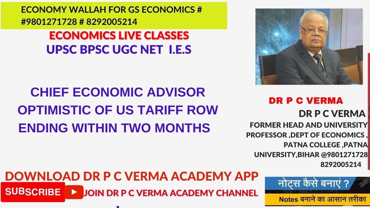 CHIEF ECONOMIC ADVISOR OPTIMISTIC OF US TARIFF ROW ENDING WITHIN TWO MONTHS