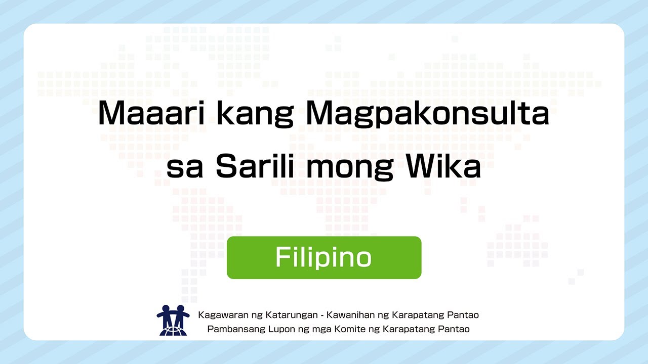 Mga Gabay para sa Pagpapakonsulta tungkol sa mga Karapatang Pantao sa Wikang Filipino