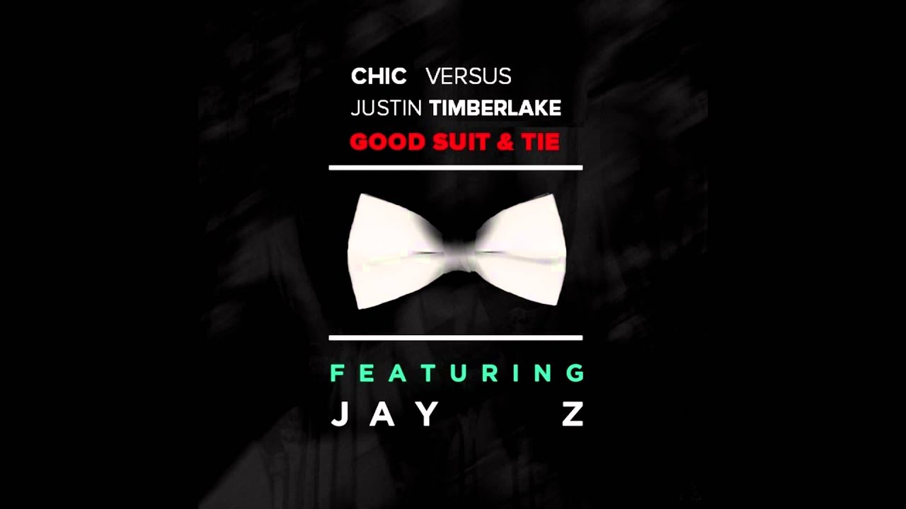 Chic vs. Justin Timberlake - Good Suit & Tie (Mashup by MixmstrStel) (Radio Edit) [Dirty]