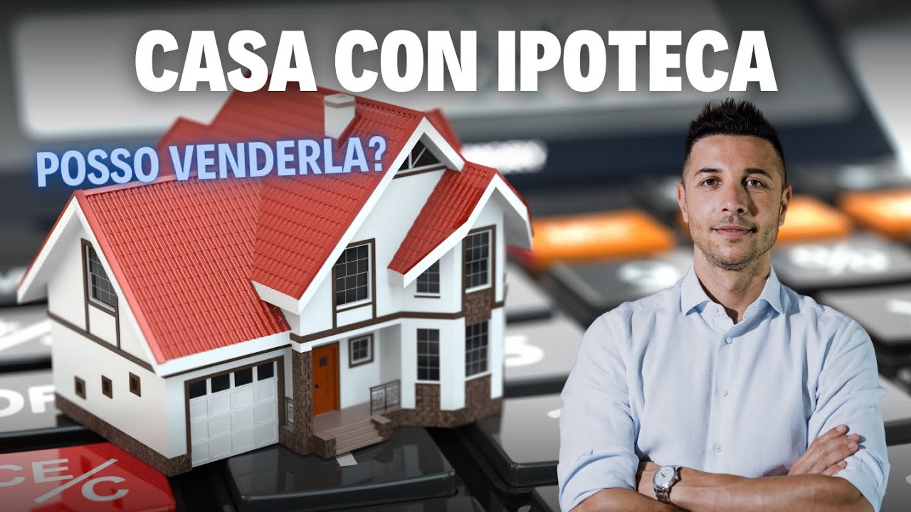 Vendere una CASA IPOTECATA Ecco Come!
