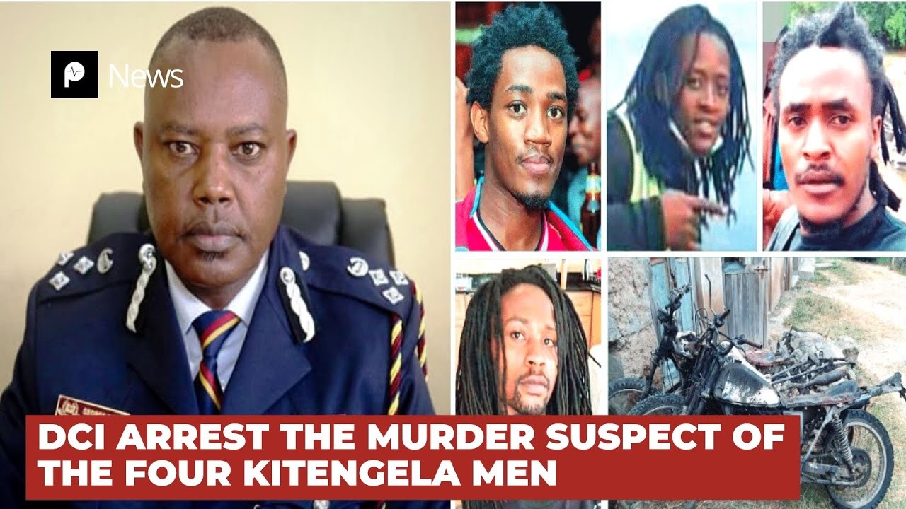 Detectives Arrest Main Suspect in Murder of Four Men in Kitengela