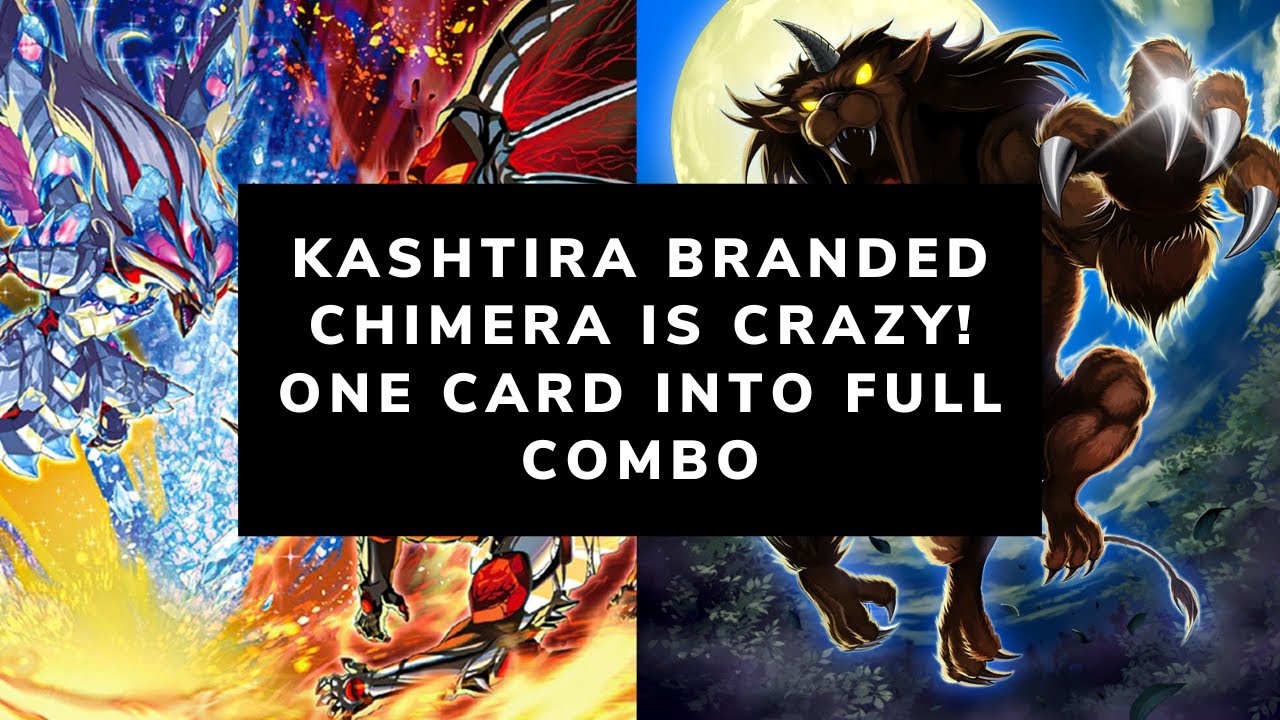 I MADE THE CHIMERA DECK EVEN BETTER! IT PLAYS THROUGH EVERYTHING! (KASHTIRA BRANDED CHIMERA)