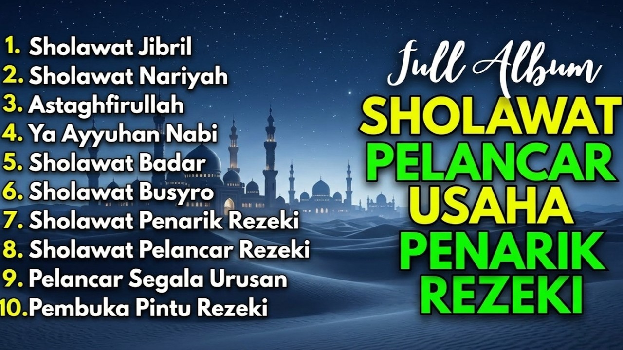 KUMPULAN SHOLAWAT TERBARU 2026 | SHOLAWAT JIBRIL PENARIK REZEKI, BUSYRO | SHOLAWAT TERPOPULER 2025