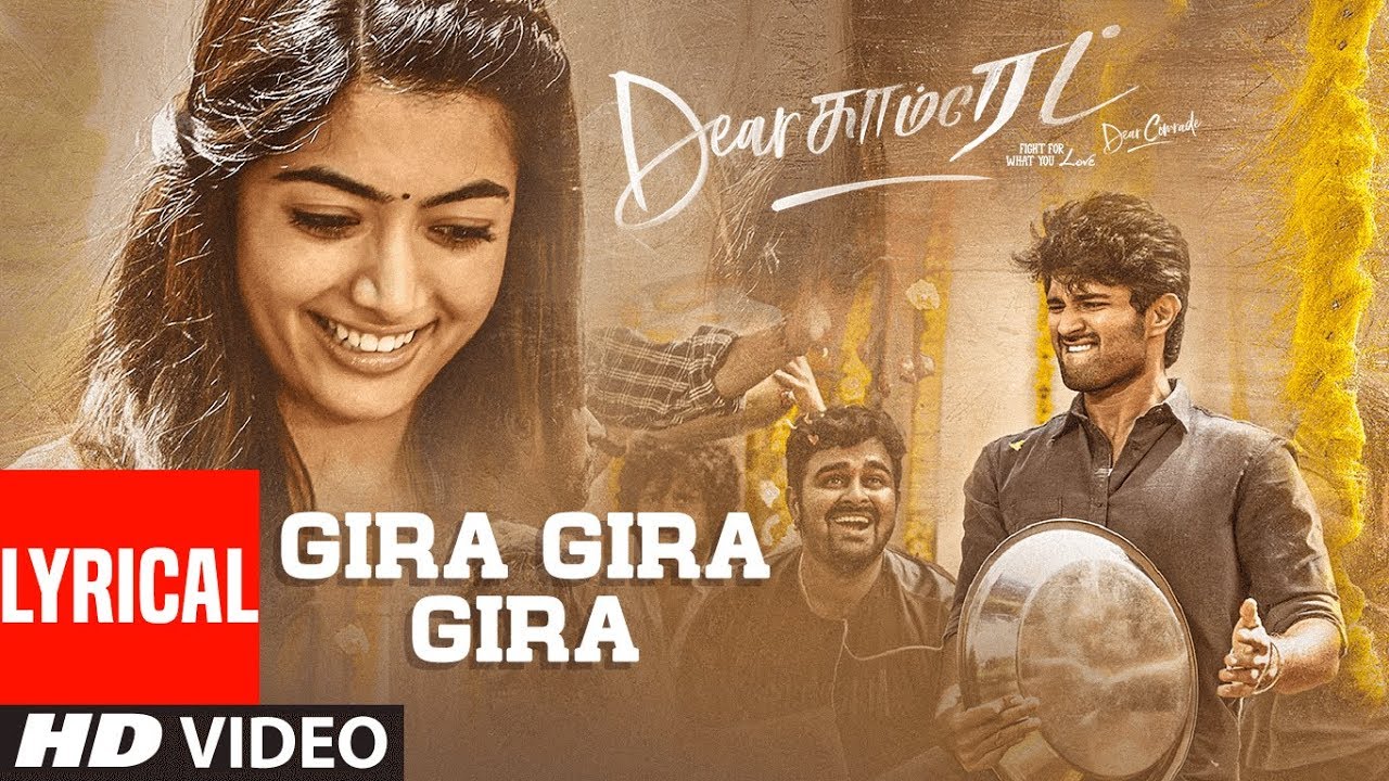 Dear Comrade Tamil - Gira Gira Lyrical Video Song | Vijay Deverakonda | Rashmika | Bharat Kamma