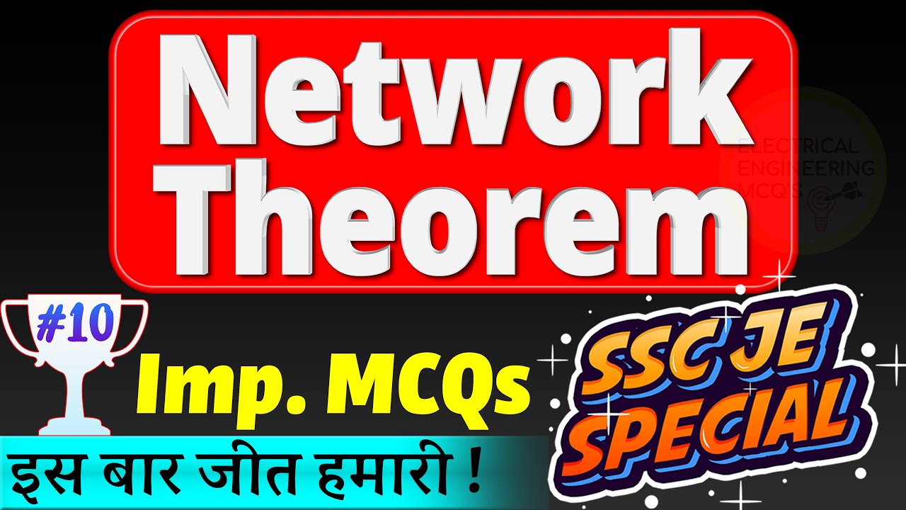 Important Network Theorem MCQ for SSC-JE | Circuit Laws and Theorems MCQs | KVL KCL Thevenin