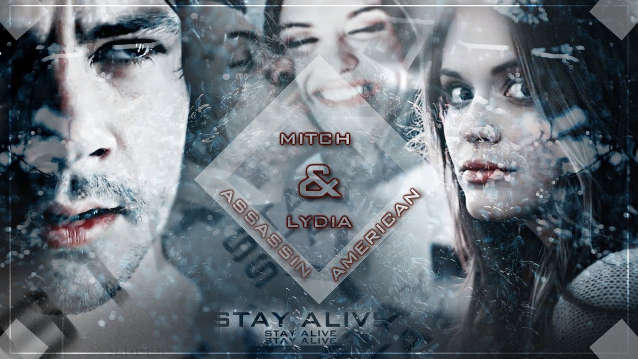 ❖ Mitch & Lydia | Stay Alive. [American Assassin]