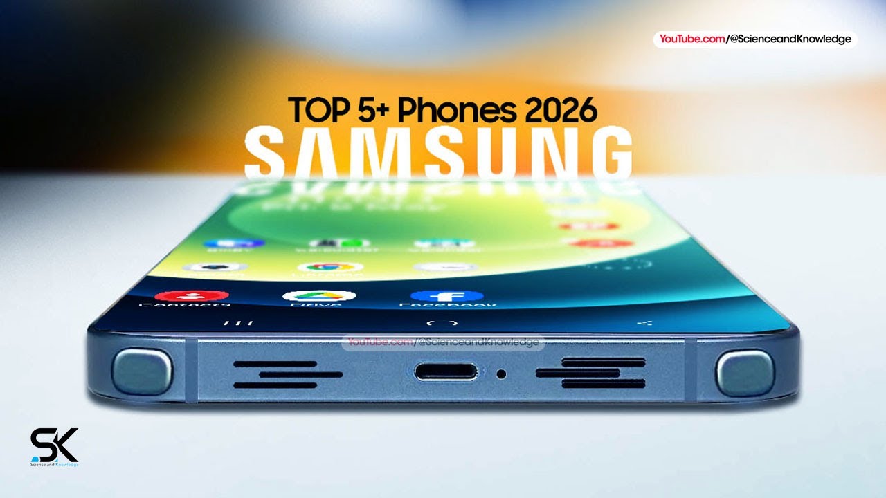 TOP 5 Samsung NEW Upcoming Smartphones 2026 - Best Flagship Mobile Phones 2026!🚀