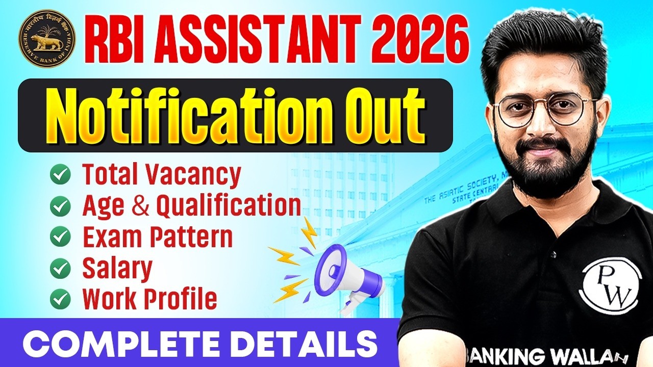 RBI Assistant 2026 Notification | Detailed Notification 🔥 | Vacancy, Age, Syllabus, Salary, Pattern