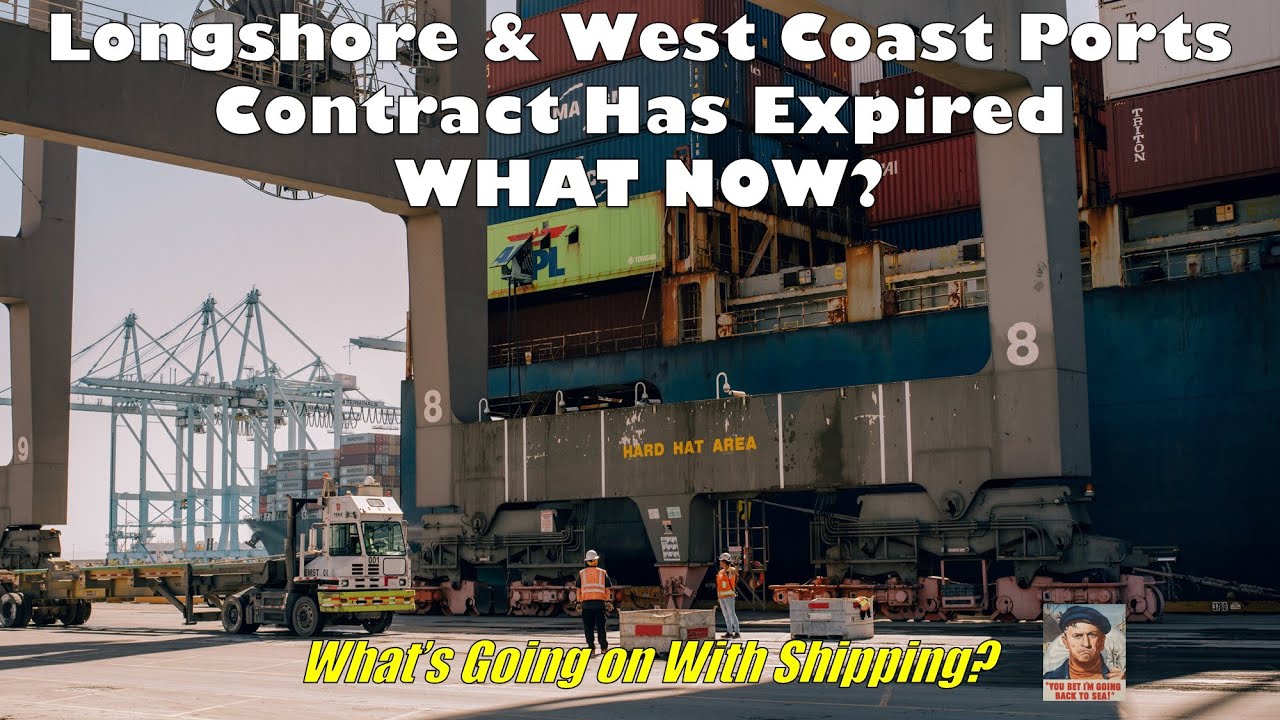 Int Longshore & Warehouse Union & West Coast Ports (PMA) Contract Has Expired...WHAT NOW? (Revised)