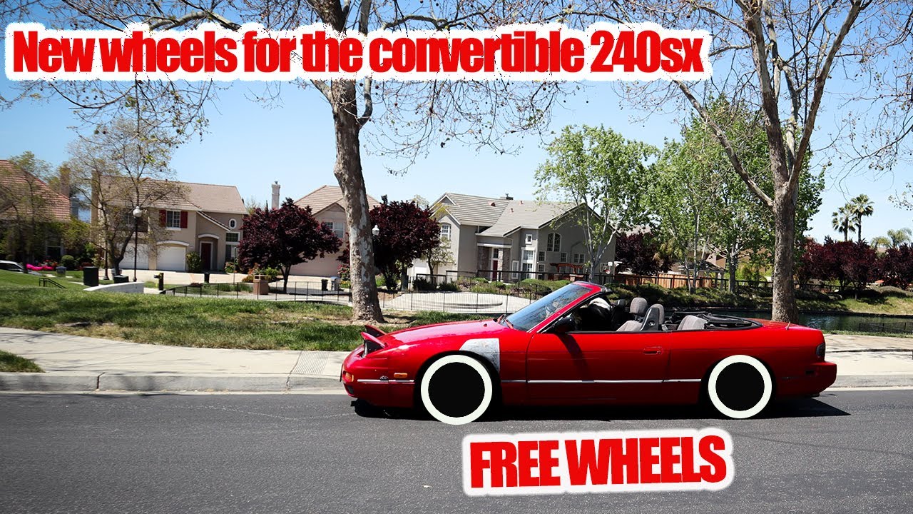 New wheels for the convertible 240sx