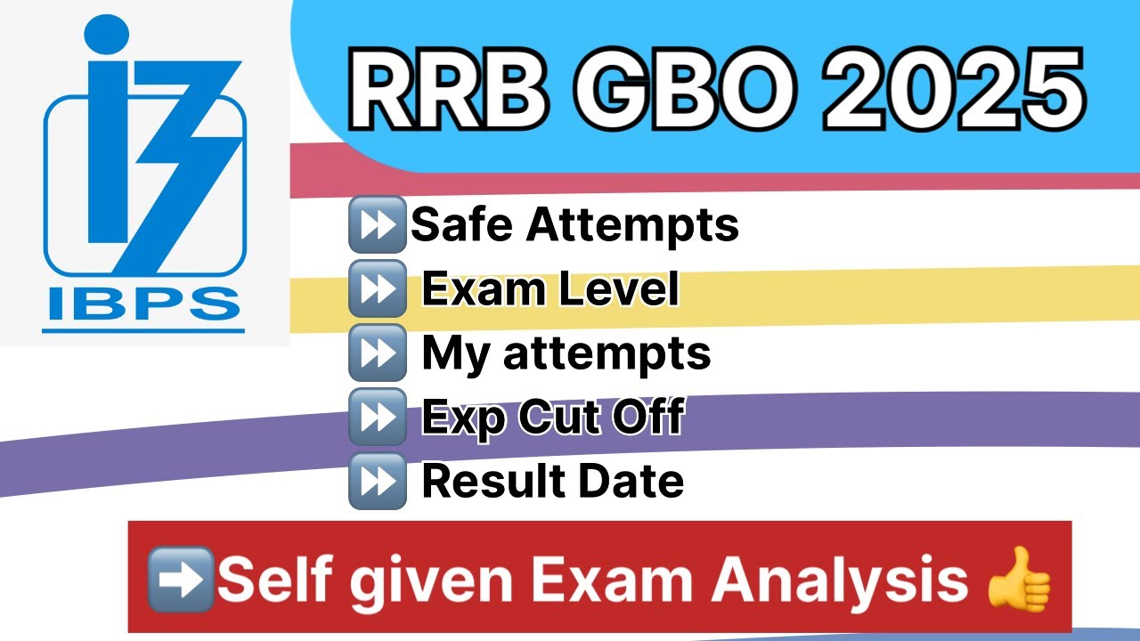 RRB GBO 2025 | Self Given Exam Analysis | Cut Off | Result Date | Exam Level