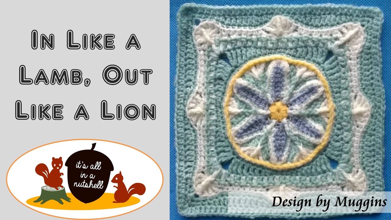 In Like a Lamb, out like a Lion - Crochet Square - RIGHT HANDED