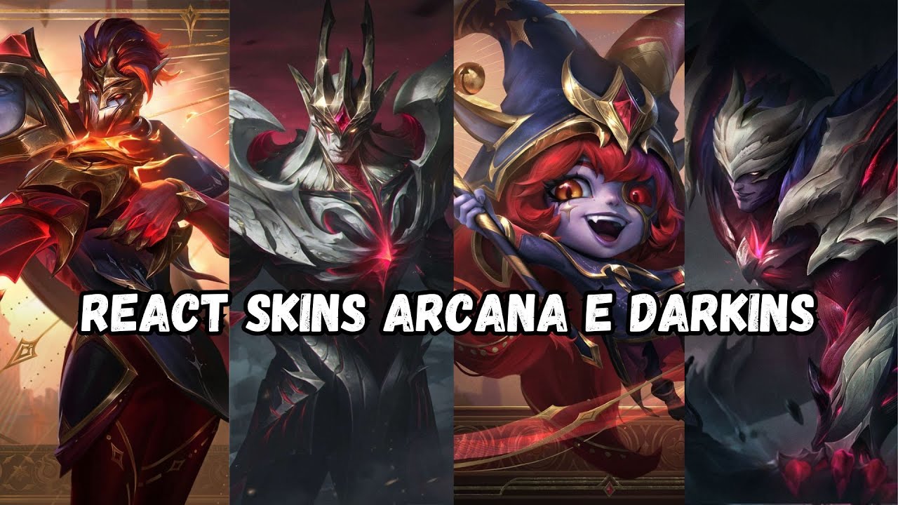 REACT NOVAS SKINS ARCANA, DARKINS, SABUGUEIRO - LEAGUE OF LEGENDS ( LULU É O DESTAQUE )