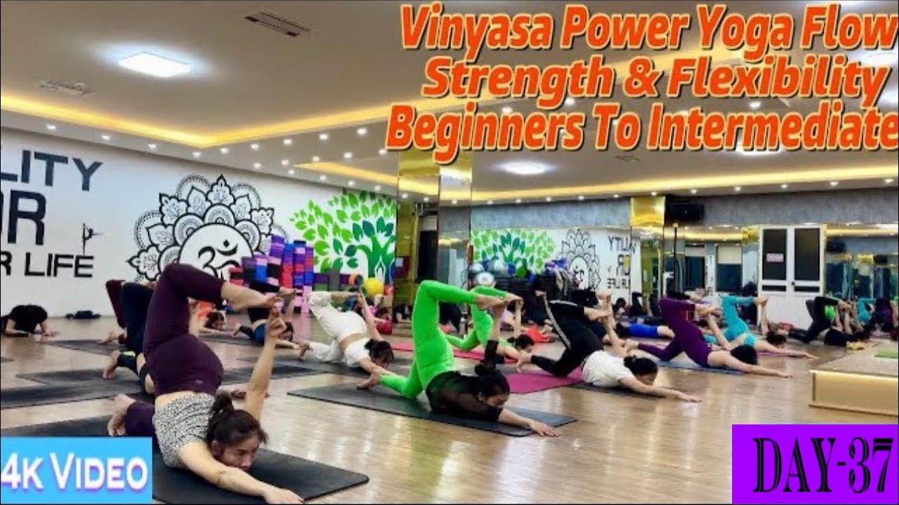DAY-37 Vinyasa Power Yoga Flow Strength & Flexibility | Master Ranjeet Singh Bhatia |