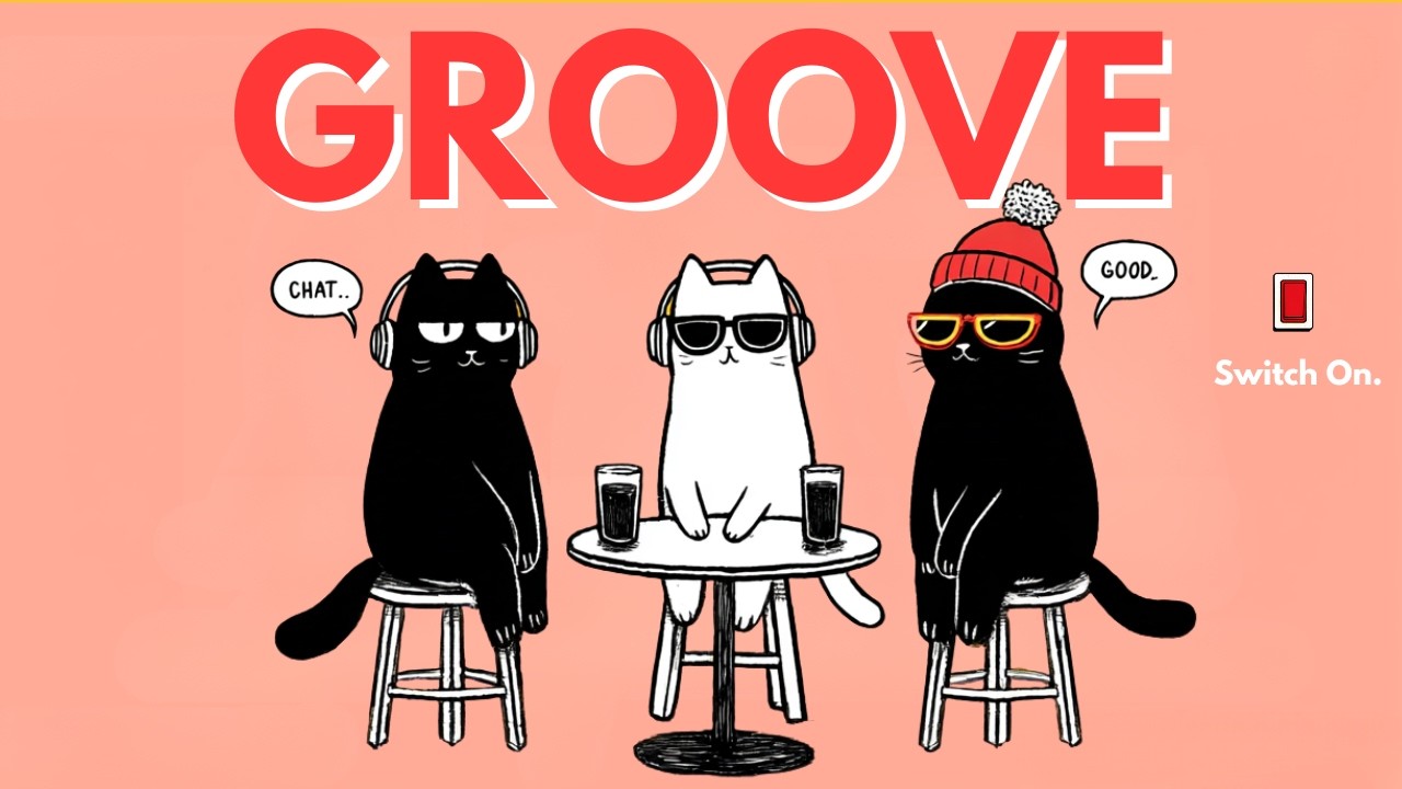 [playlist] GROOVE POP | Turn Solo Work into a Chill Cafe Break 😎 | Switch On