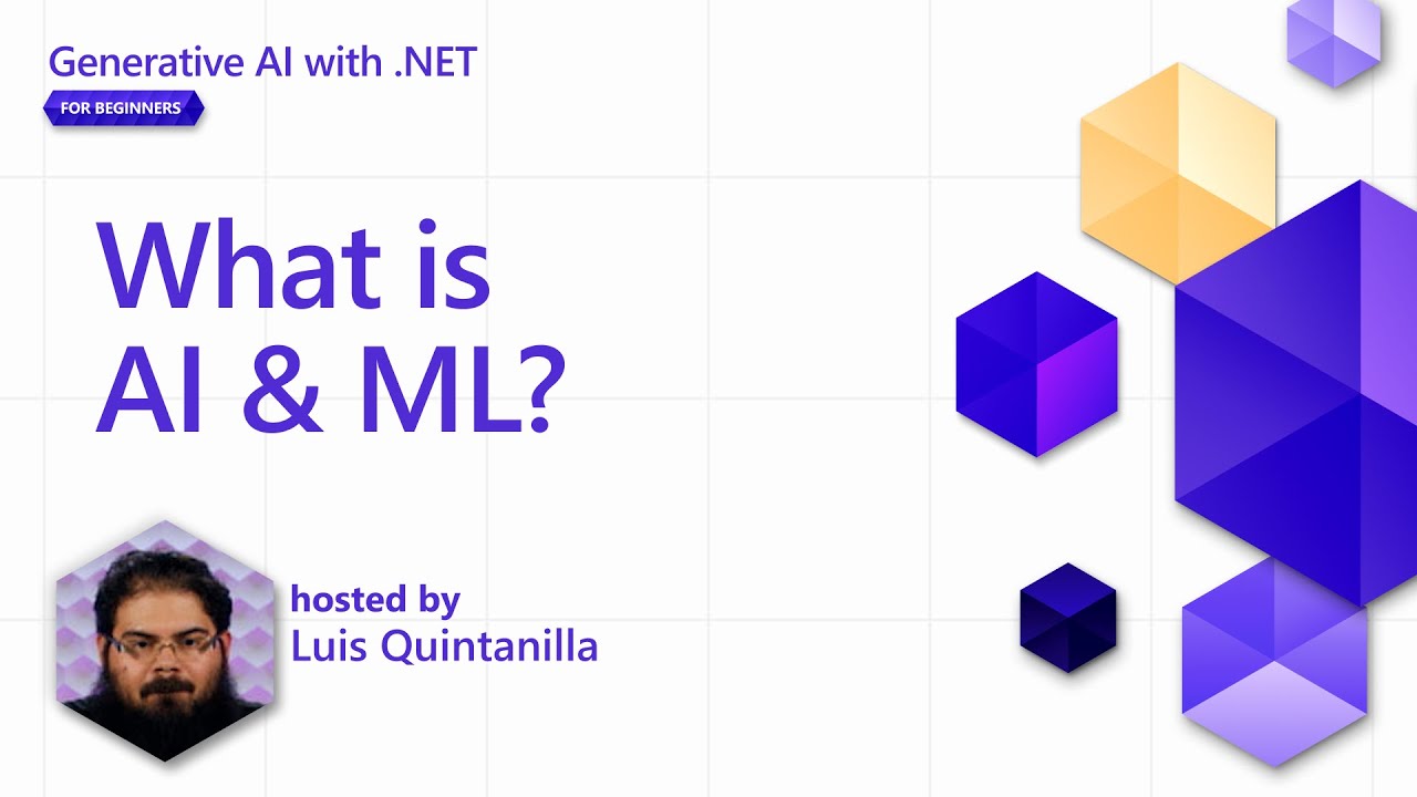 What is AI and ML? [Pt 2] | Generative AI with .NET for Beginners
