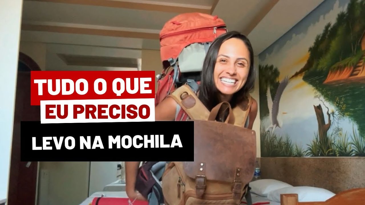 O que levar em um mochilão pelo mundo? 😱
