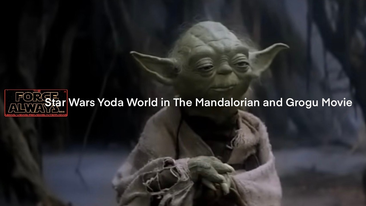 Star Wars Yoda World in The Mandalorian and Grogu