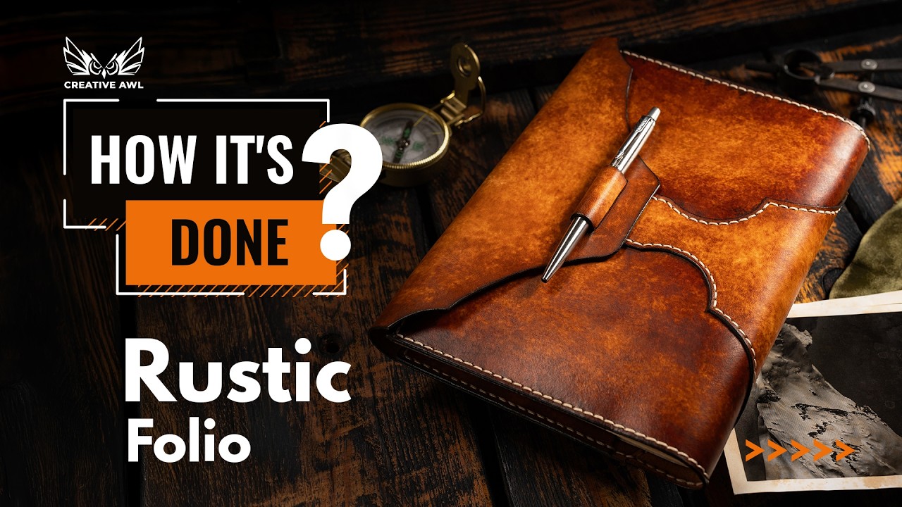 Rustic Folio DIY Leather Tutorial