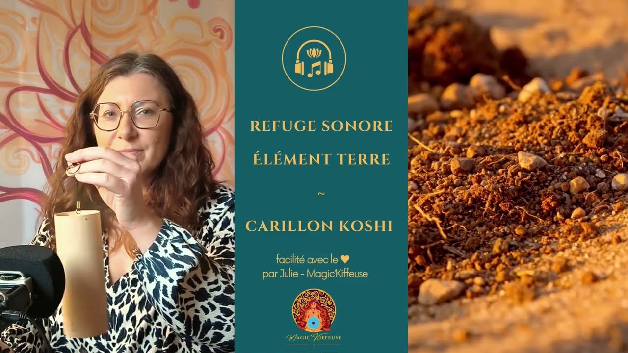 Refuge Sonore – Terre 🌿 | Carillon Koshi 432 Hz (6 min de régulation)