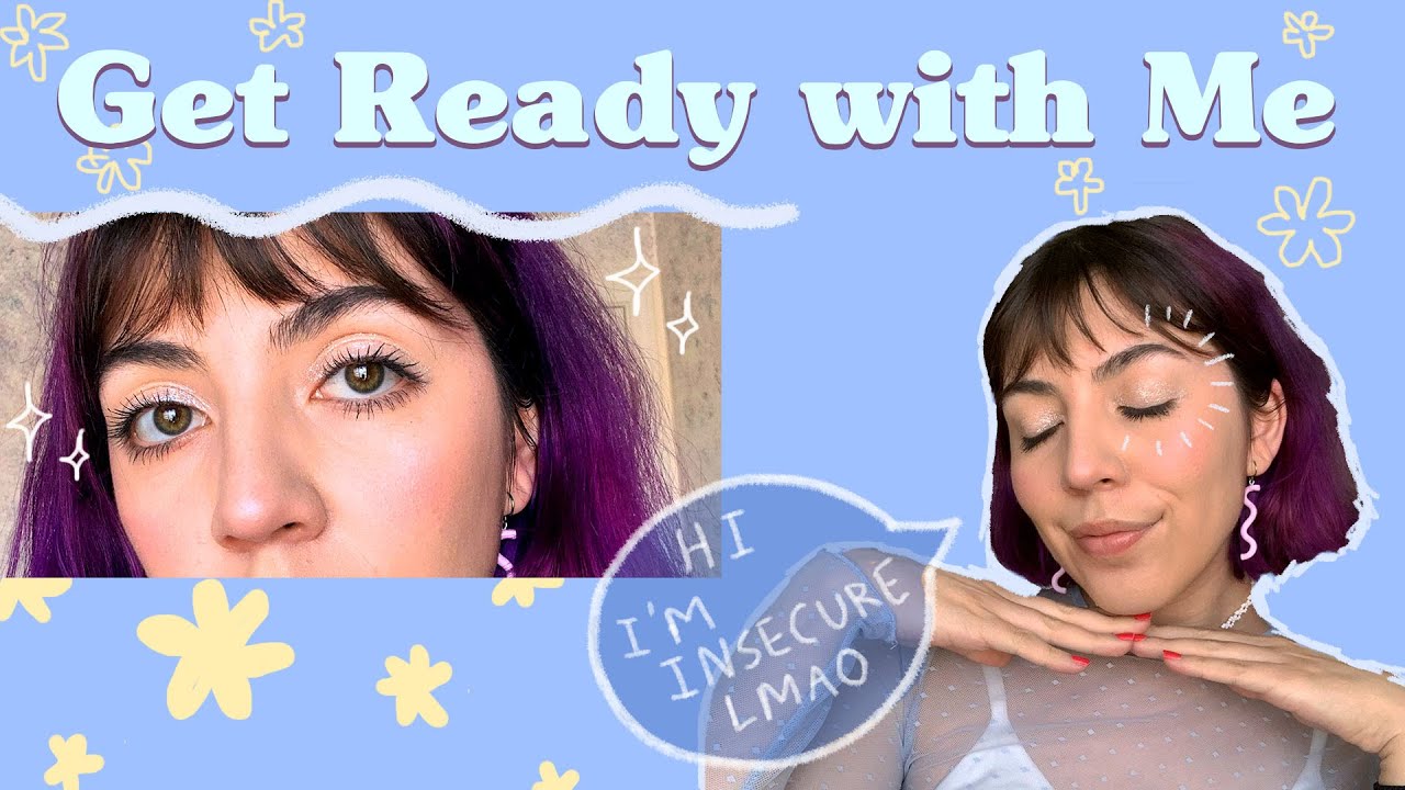 ‑ˏˋ Chit Chat GRWM ˎˊ‑  | Feeling Insecure
