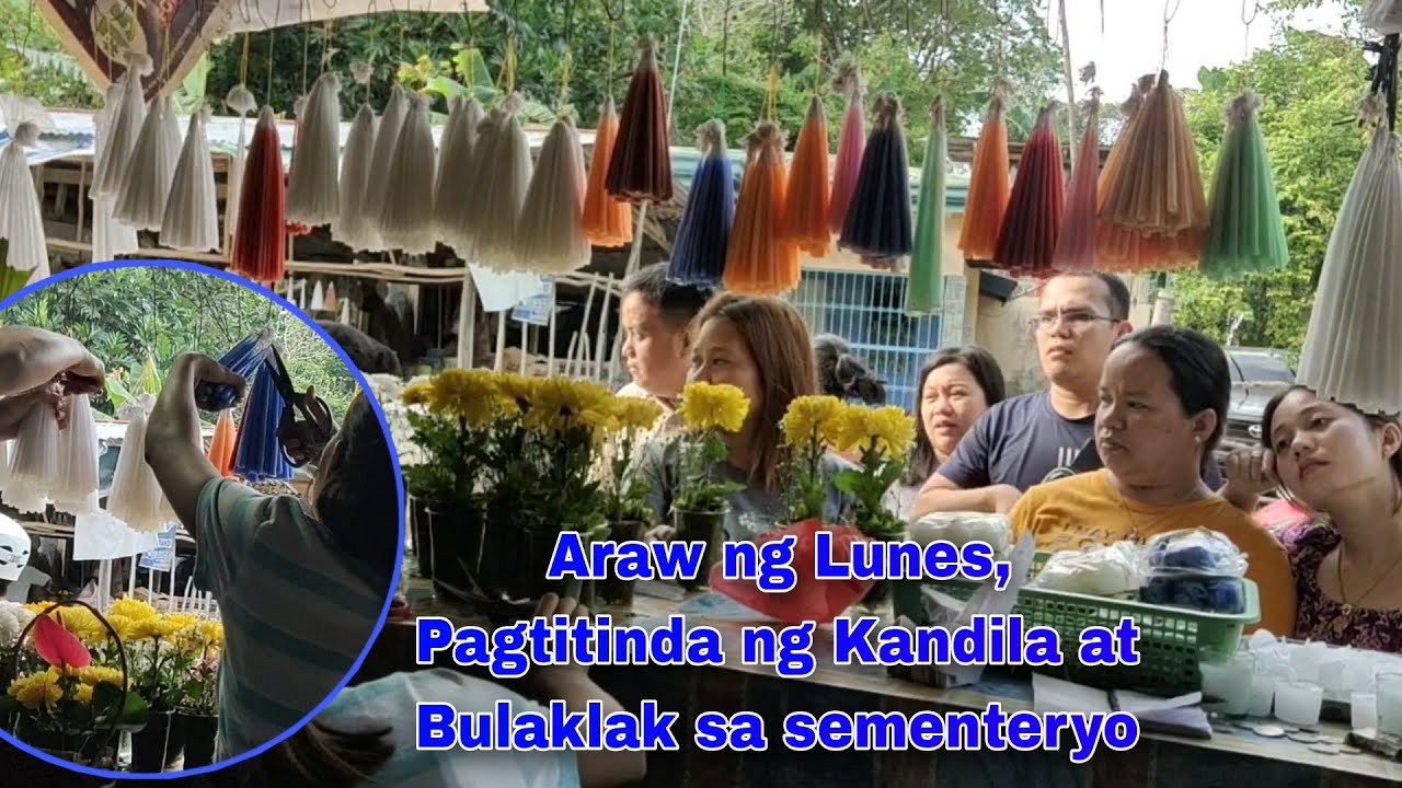 Araw Ng Lunes | Pagtitinda ng Kandila at Bulaklak sa may sementeryo