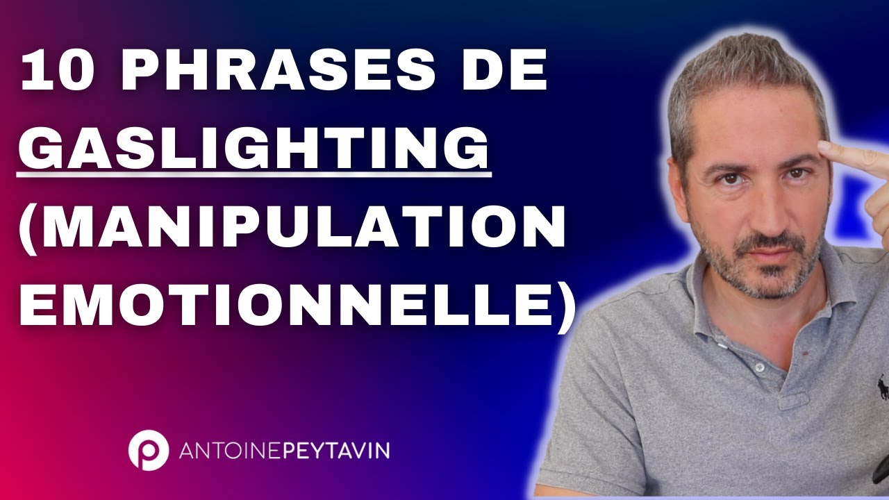 Gaslighting : une manipulation émotionnelle dangereuse