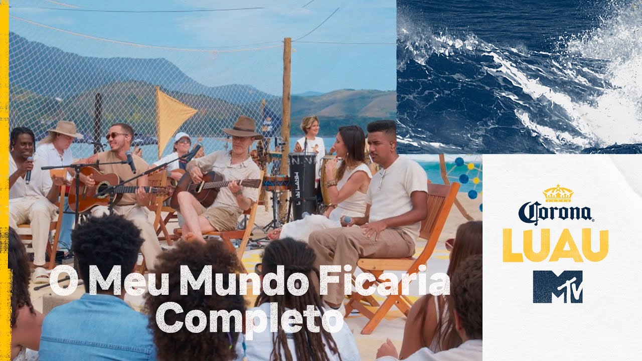 Corona Luau MTV 2025: O Meu Mundo Ficaria Completo