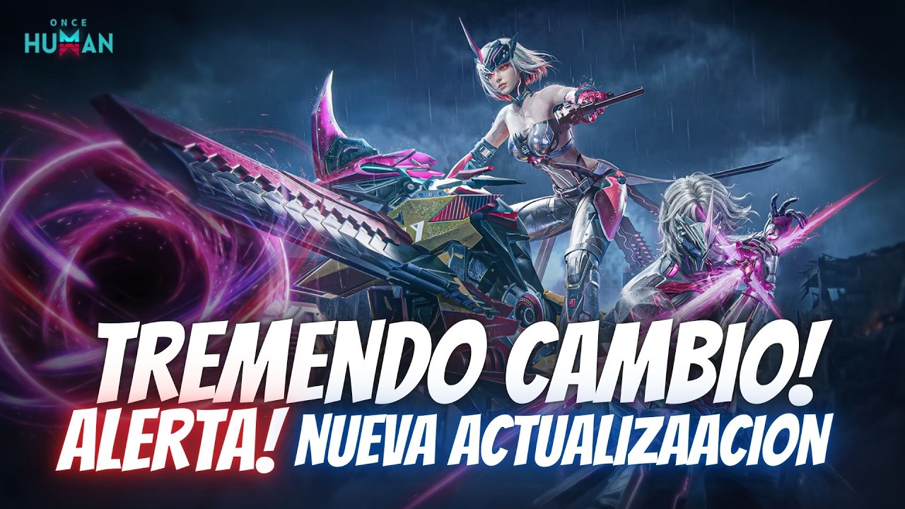 CUIDADO! TREMENDO CAMBIO y NUEVA ACTUALIZACION 2.3.4 | ONCE HUMAN en Espa&ntilde;ol | RidoMeyer
