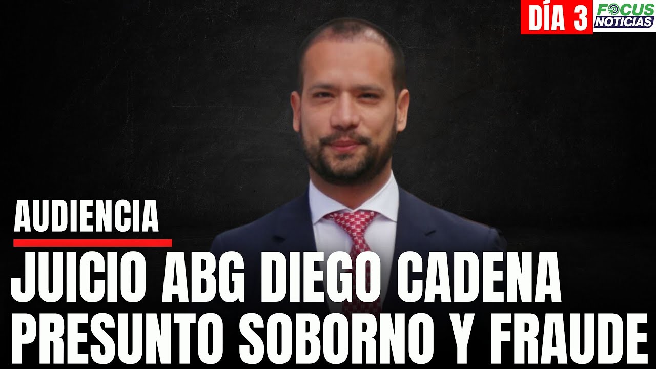 En Vivo.Audiencia Juicio DIEGO CADENA Exabogado ÁLVARO URIBE Presunto FRAUDE y SOBORNO. Día 3 #Focus
