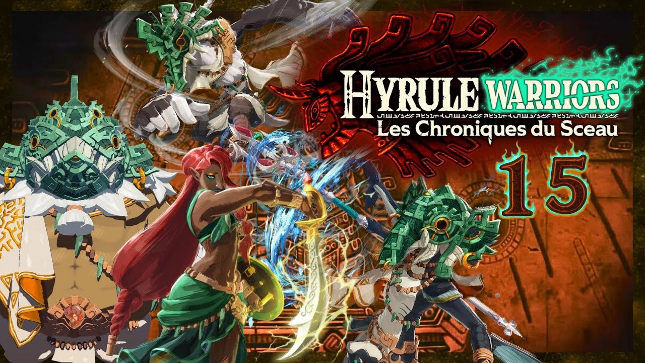 DÉFENSE DU TEMPLE ! (Hyrule Warriors les Chroniques du Sceau Épisode 15)