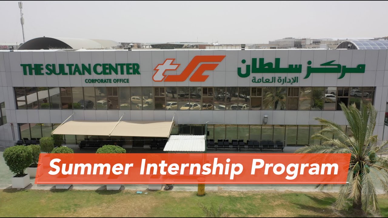 The Sultan Center - Summer Internship Program with LOYAC