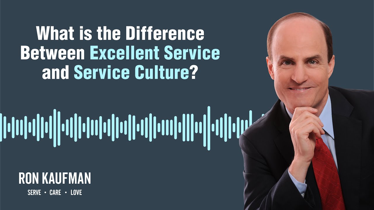 What is the Difference Between Excellent Service and Service Culture?
