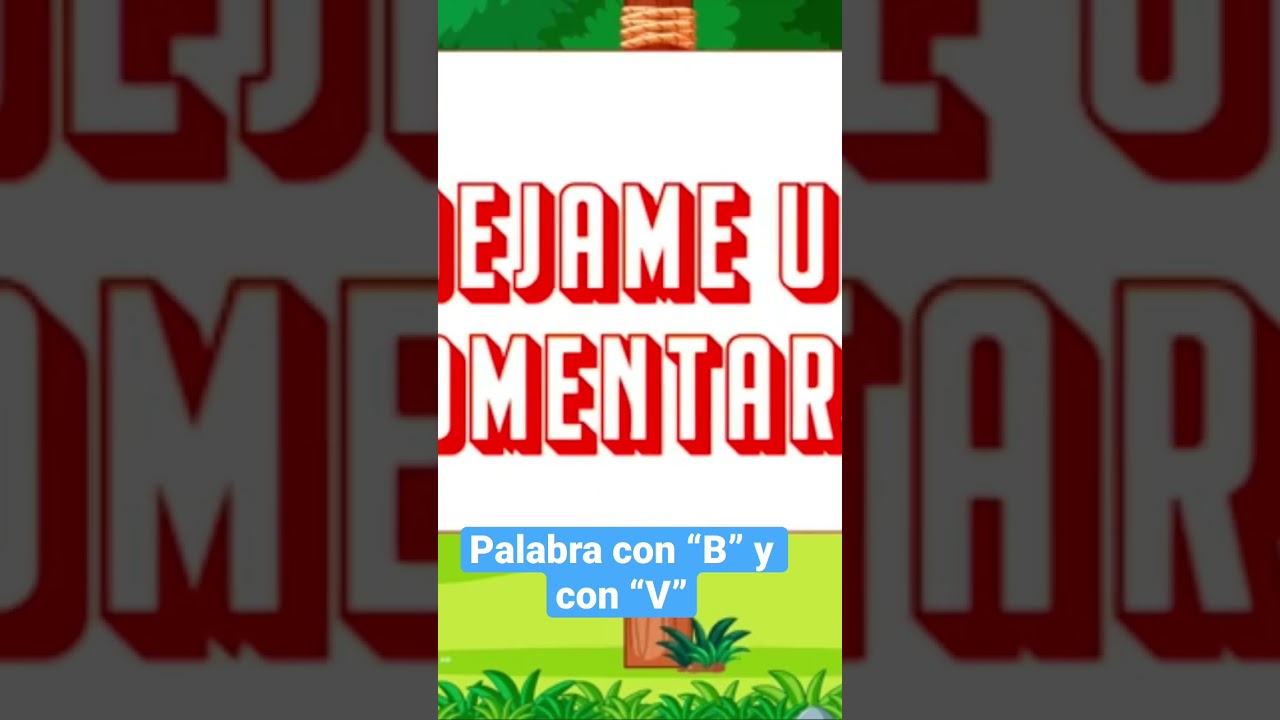 Que palabras conoces con &ldquo;B&rdquo; y con &ldquo;V&rdquo; ??? #viralshort #dibucuentos #viralvideo